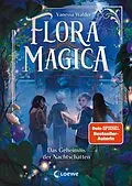 E-Book (epub) Flora Magica (Band 1) - Das Geheimnis der Nachtschatten von Vanessa Walder