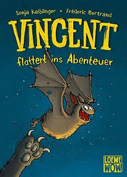 E-Book (epub) Vincent flattert ins Abenteuer (Band 1) von Sonja Kaiblinger
