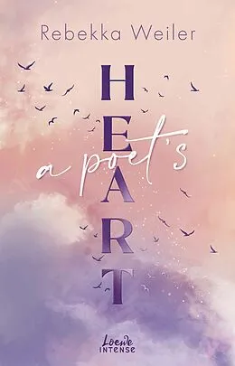 E-Book (epub) A Poet's Heart (Broken Artists, Band 1) von Rebekka Weiler