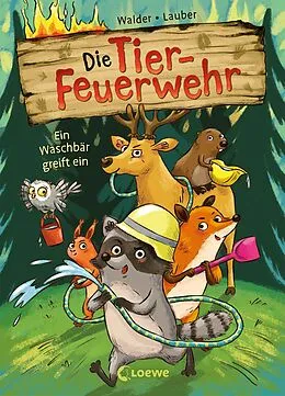 E-Book (epub) Die Tier-Feuerwehr (Band 1) - Ein Waschbär greift ein von Vanessa Walder