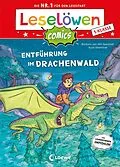 E-Book (pdf) Leselöwen Comics 1. Klasse - Entführung im Drachenwald von Barbara van den Speulhof
