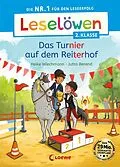 E-Book (epub) Leselöwen 2. Klasse - Das Turnier auf dem Reiterhof von Heike Wiechmann