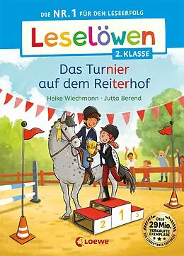 E-Book (epub) Leselöwen 2. Klasse - Das Turnier auf dem Reiterhof von Heike Wiechmann