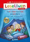 E-Book (pdf) Leselöwen 1. Klasse - Toni übernachtet woanders von Anna Taube
