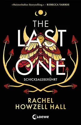 E-Book (epub) The Last One (Schicksalsberührt, Band 1) von Rachel Howzell Hall