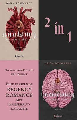 E-Book (epub) Anatomy-Dilogie Bundle von Dana Schwartz