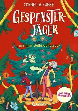 E-Book (epub) Gespensterjäger und der Weihnachtsspuk (Band 5) - Mit 8 neu illustrierten Farbseiten von Cornelia Funke