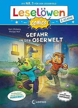 E-Book (pdf) Leselöwen Comics 2. Klasse - Gefahr in der Oberwelt von Karl Olsberg