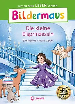E-Book (epub) Bildermaus - Die kleine Eisprinzessin von Eva Hierteis