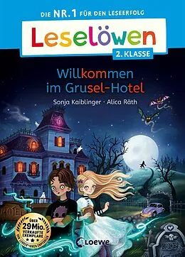 E-Book (pdf) Leselöwen 2. Klasse - Willkommen im Grusel-Hotel von Sonja Kaiblinger