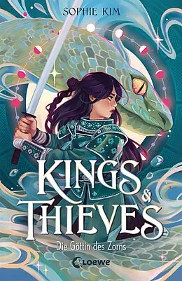 E-Book (epub) Kings & Thieves (Band 3) - Die Göttin des Zorns von Sophie Kim