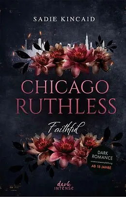 E-Book (epub) Chicago Ruhtless (Band 2) - Faithful von Sadie Kincaid