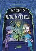 E-Book (pdf) Nachts in der Bibliothek (Band 1) von Christopher Lincoln