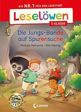 E-Book (pdf) Leselöwen 1. Klasse - Die Jungs-Bande auf Spurensuche von Michael Petrowitz