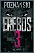 E-Book (epub) Erebos 3 von Ursula Poznanski