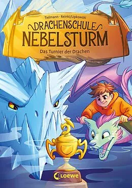 E-Book (epub) Drachenschule Nebelsturm (Band 3) - Das Turnier der Drachen von Christian Tielmann
