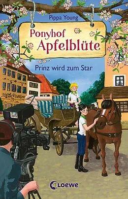 E-Book (epub) Ponyhof Apfelblüte (Band 25) - Prinz wird zum Star von Pippa Young