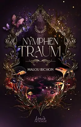 E-Book (epub) Nymphentraum (Nektar und Ambrosia, Band 2) von Malou Bichon