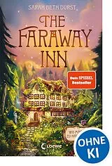 E-Book (epub) The Faraway Inn von Sarah Beth Durst