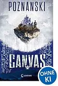 E-Book (epub) Canvas (Cryptos, Band 2) von Ursula Poznanski