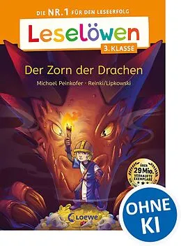 E-Book (epub) Leselöwen 3. Klasse - Der Zorn der Drachen von Michael Peinkofer