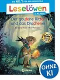 E-Book (epub) Leselöwen 2. Klasse - Der goldene Ritter und das Drachenei von Barbara Rose