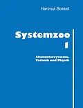 E-Book (epub) Systemzoo 1 von Hartmut Bossel