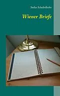 E-Book (epub) Wiener Briefe von Stefan Scheibelhofer