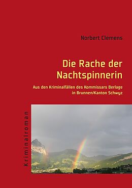 E-Book (epub) Die Rache der Nachtspinnerin von Norbert Clemens