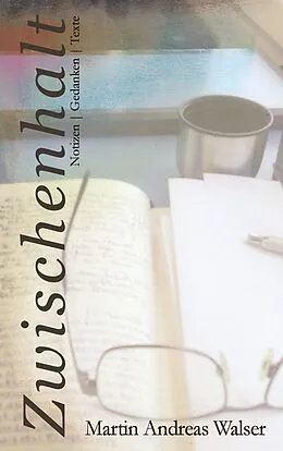 E-Book (epub) Zwischenhalt von Martin Andreas Walser