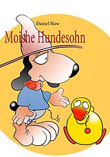 E-Book (epub) Moishe Hundesohn von Daniel Haw