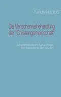 E-Book (epub) Die Menschenweihehandlung der "Christengemeinschaft" von Volker David Lambertz, Rudolf Steiner
