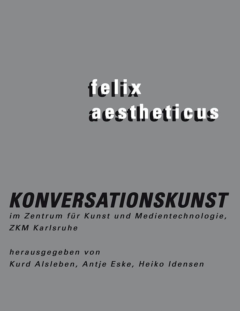 felix aestheticus