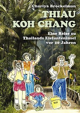 E-Book (epub) Thiau Koh Chang von Chariya Brockelman