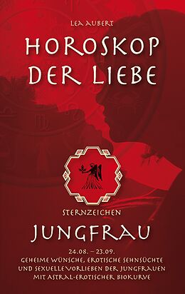 E-Book (epub) Horoskop der Liebe - Sternzeichen Jungfrau von Lea Aubert