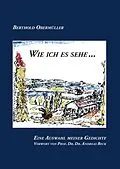 E-Book (epub) Wie ich es sehe... von Berthold Obermüller