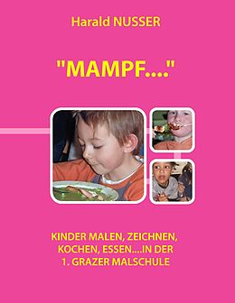 E-Book (epub) "Mampf...." von Harald Nusser