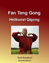 E-Book (epub) Fan Teng Gong von Emil Sandkuhl, Reinhild Becker