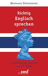 E-Book (epub) Richtig Englisch sprechen von Bernhard Stentenbach