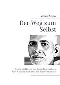 E-Book (epub) Der Weg zum Selbst von Heinrich Zimmer