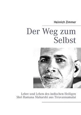 E-Book (epub) Der Weg zum Selbst von Heinrich Zimmer