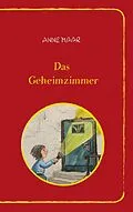 E-Book (epub) Das Geheimzimmer von Anne Maar