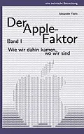 E-Book (epub) Der Apple-Faktor, Band I von Alexander Florin
