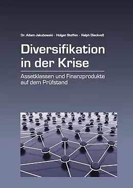 E-Book (epub) Diversifikation in der Krise von Adam Jakubowski, Ralph Dieckvoß, Holger Steffen