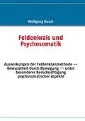 E-Book (epub) Feldenkrais und Psychosomatik von Wolfgang Busch