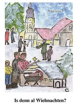 E-Book (epub) Is denn al Wiehnachten? von Herbert Gerjets