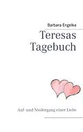 E-Book (epub) Teresas Tagebuch von Barbara Engelke