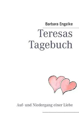 E-Book (epub) Teresas Tagebuch von Barbara Engelke