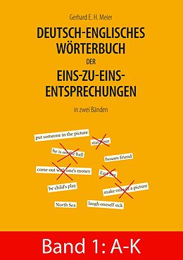 E-Book (epub) Deutsch-englisches Wörterbuch der Eins-zu-eins-Entsprechungen in zwei Bänden von 