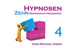 E-Book (epub) Zehn Hypnosen. Band 4 von Ingo Michael Simon